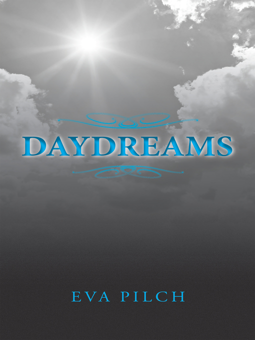 Title details for Daydreams by Eva Pilch - Wait list